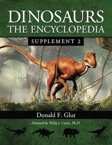 Cover image for Dinosaurs: The Encyclopedia, Supplement 2