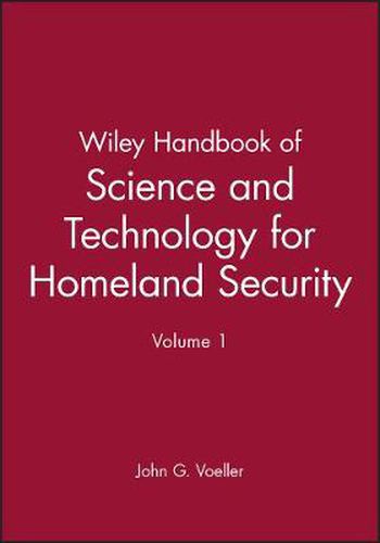 Wiley Handbook of Science and Technology for Homeland Security