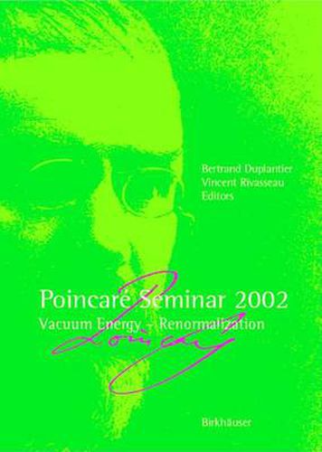 Cover image for Poincare Seminar 2002: Vacuum Energy-Renormalization