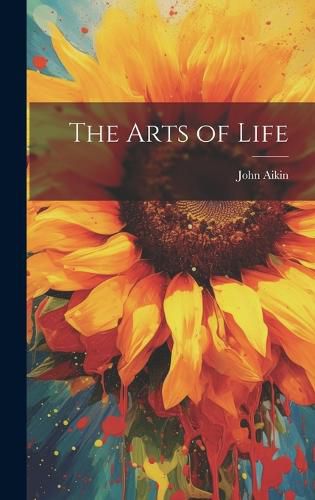 Cover image for The Arts of Life