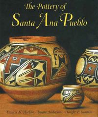 Cover image for Pottery of Santa Ana Pueblo