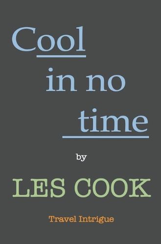 Cover image for Cool In No Time