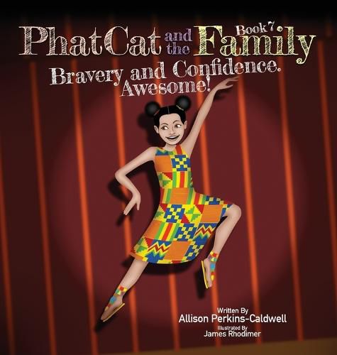 Cover image for Phat Cat and the Family - Bravery and Confidence. Awesome!