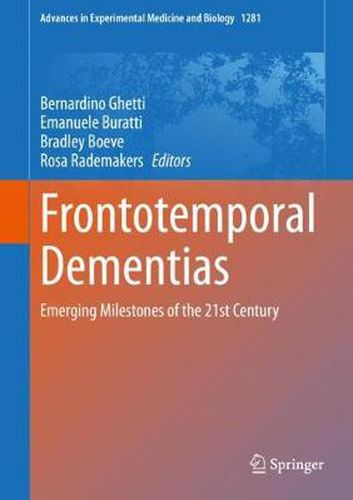 Cover image for Frontotemporal Dementias: Emerging Milestones of the 21st Century