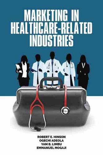 Cover image for Marketing in Healthcare-Related Industries