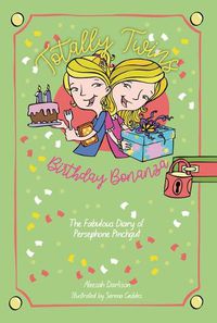 Cover image for Birthday Bonanza: The Fabulous Diary of Persephone Pinchgut
