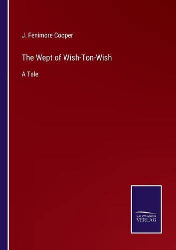 The Wept of Wish-Ton-Wish: A Tale