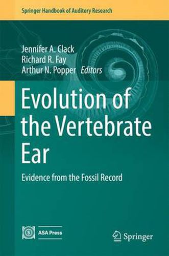 Cover image for Evolution of the Vertebrate Ear: Evidence from the Fossil Record