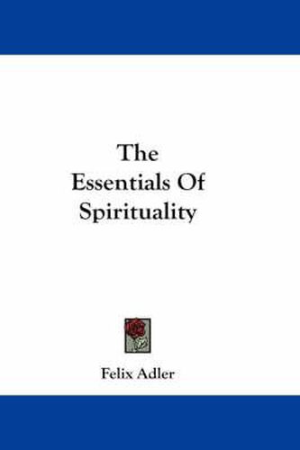 The Essentials of Spirituality