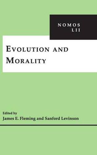 Cover image for Evolution and Morality: NOMOS LII