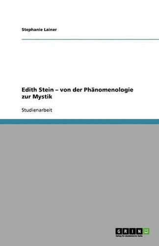Cover image for Edith Stein - von der Phanomenologie zur Mystik