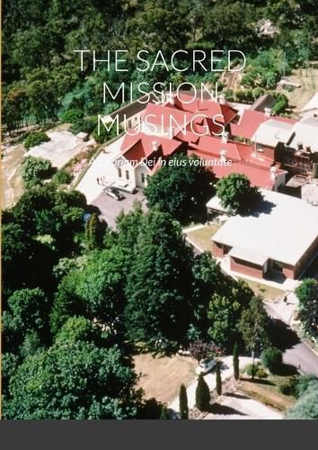 Cover image for The Sacred Mission Musings