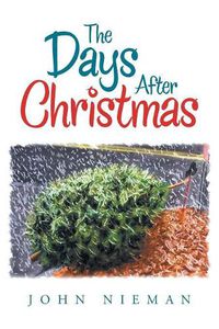 Cover image for The Days After Christmas