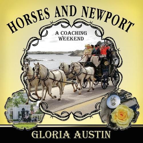 Cover image for Horses and Newport: A Coaching Weekend - 2018