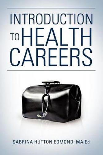 Cover image for Introduction to Health Careers