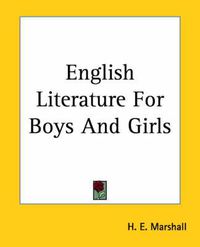 Cover image for English Literature For Boys And Girls