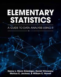 Cover image for Elementary Statistics: A Guide to Data Analysis Using R