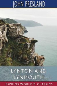 Cover image for Lynton and Lynmouth (Esprios Classics)