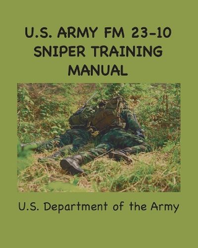 U.S. Army FM 23-10 Sniper Training Manual