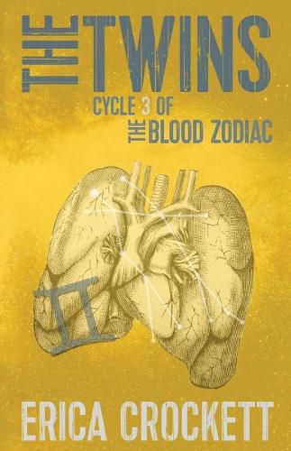 The Twins: Cycle 3 of the Blood Zodiac