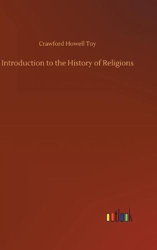 Cover image for Introduction to the History of Religions