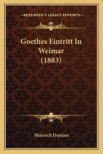 Goethes Eintritt in Weimar (1883)