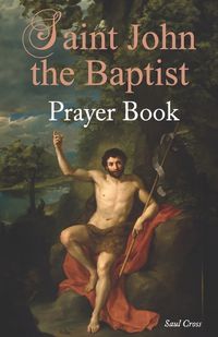 Cover image for Saint John the Baptist Prayer Book