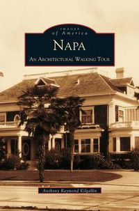 Cover image for Napa: An Architectural Walking Tour