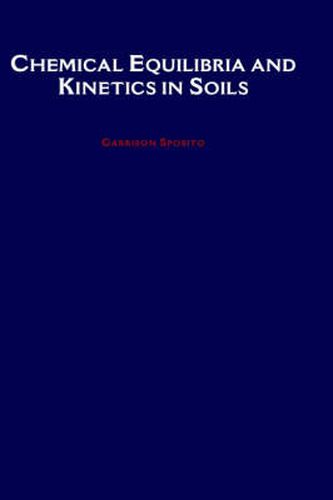 Cover image for Chemical Equilibria and Kinetics in Soils