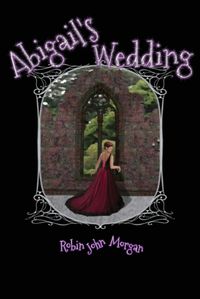 Cover image for Abigail's Wedding