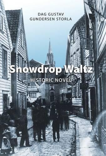 Cover image for Snowdrop Waltz: Historic Novel