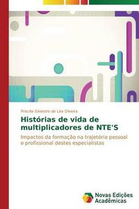 Cover image for Historias de vida de multiplicadores de NTE'S