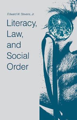 Cover image for Literacy, Law, and Social Order