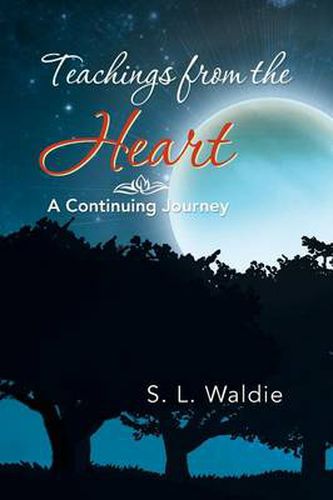 Cover image for Teachings from the Heart: A Continuing Journey