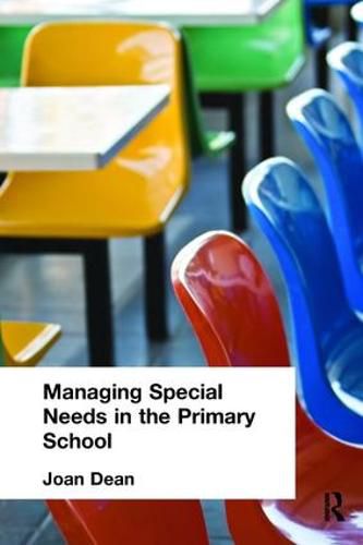 Cover image for Managing Special Needs in the Primary School