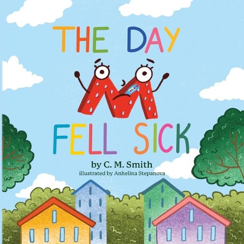 Cover image for The Day M Fell Sick