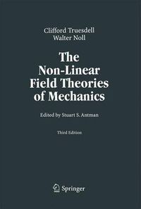 Cover image for The Non-Linear Field Theories of Mechanics