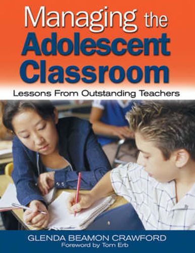 Cover image for Managing the Adolescent Classroom: Lessons from Outstanding Teachers