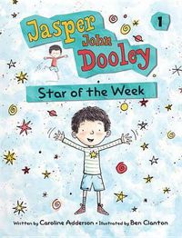 Cover image for Jasper John Dooley 1: Star of the Week