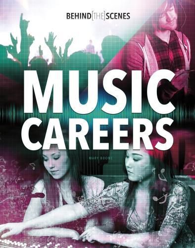 Cover image for Behind-the-Scenes Music Careers