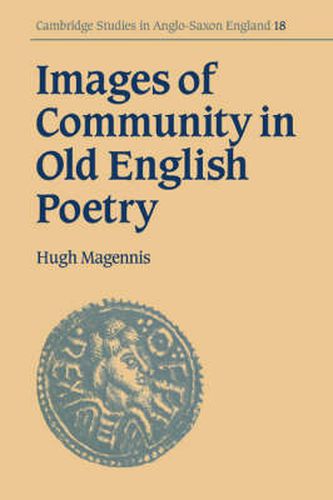 Cover image for Images of Community in Old English Poetry