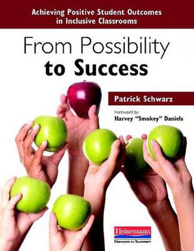 Cover image for From Possibility to Success: Achieving Positive Student Outcomes in Inclusive Classrooms