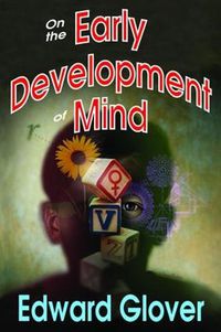 Cover image for On the Early Development of Mind