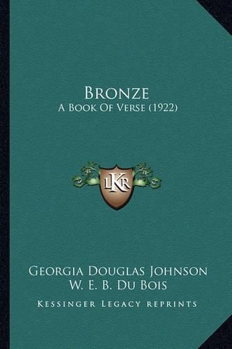 Cover image for Bronze: A Book of Verse (1922)