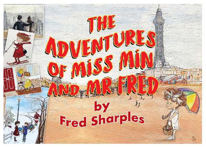 Cover image for The Adventures of Miss Min and Mister Fred