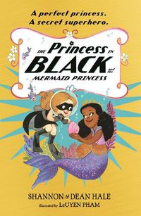 Cover image for The Princess in Black and the Mermaid Princess