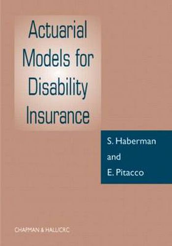 Cover image for Actuarial Models for Disability Insurance: A multiple state approach