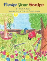 Cover image for Flower Your Garden