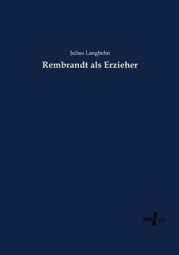 Cover image for Rembrandt als Erzieher