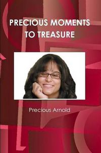 Cover image for Precious Moments to Treasure